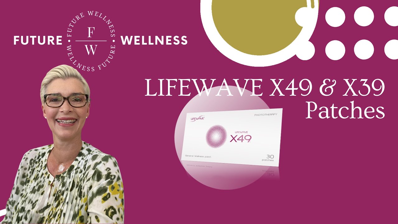 Lifewave X49 & X39 Patches - Performance Re-Imagined